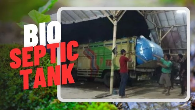 Bio Septic Tank Teknologi Canggih untuk Pengelolaan Limbah Efisien di Prabumulih
