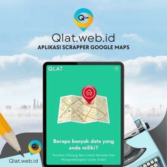 Aplikasi Scraper Google Maps Untuk Menemukan Peluang Baru Dari Google Maps Bandung