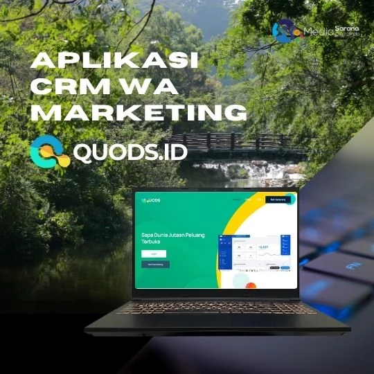 Tools CRM WA marketing Quods.id untuk Rahasia Pemasaran Sukses Jakarta